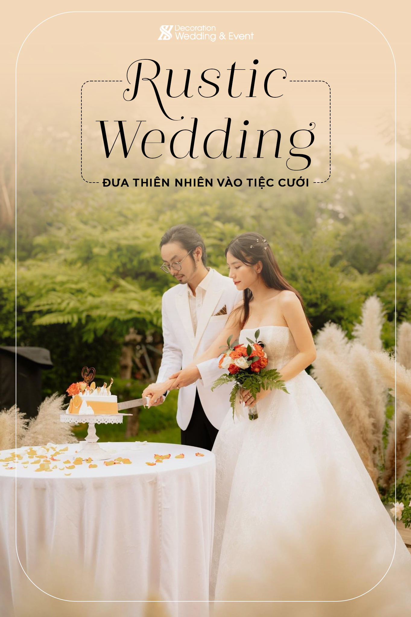 Rustic Wedding: Đưa thiên nhiên vào trong tiệc cưới